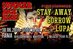 Koncert Sorrow, STAY AWAY, Lupa w Białymstoku - 30-06-2017