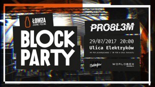 Koncert BLOCK PARTY x Pro8l3m w Gdańsku - 29-07-2017