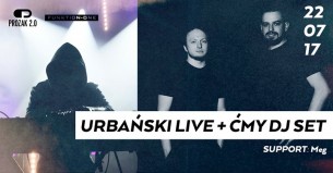 Koncert So Fresh: Urbański live & Ćmy dj set X Prozak 2.0 w Krakowie - 22-07-2017