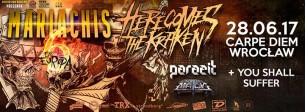 Koncert Here Comes The Kraken (Meksyk) / Parazit / You Shall Suffer |Wro we Wrocławiu - 28-06-2017