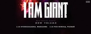 Koncert I am Giant: 3.10.2017 Poznań, Klub Pod Minogą - 03-10-2017
