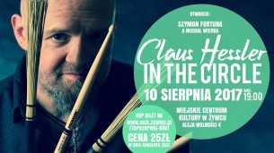 Claus Hessler - Koncert In The Circle w Żywcu - 10-08-2017