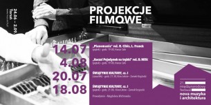 Koncert ŚWIĄTYNIE KULTURY cz. II - projekcja filmowa w Toruniu - 18-08-2017