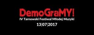 Koncert DemoGraMY! - White Dust, BWQ, the pajx, Broken Chair w Tarnowie - 13-07-2017