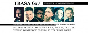 Koncert Stand-up w Poznaniu! Trasa 6x7! - 29-07-2017