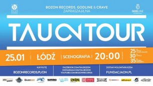 Koncert TAU · O N tour · Łódź · Klub Scenografia · 08.02.2018 - 08-02-2018