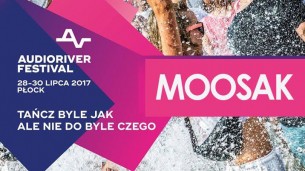 Koncert Moosak at Audioriver 2017 w Płocku - 29-07-2017
