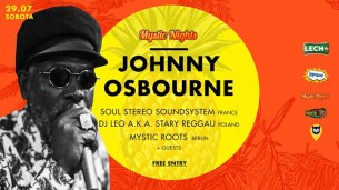 Koncert Mystic Nights - Johnny Osbourne (JAM) + Soul Stereo Soundsystem w Warszawie - 29-07-2017
