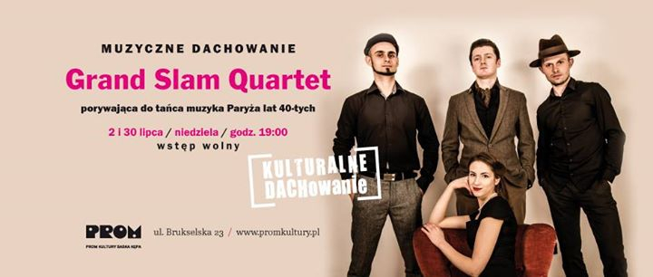 Grand Slam Quartet w Warszawie 30 07 2017