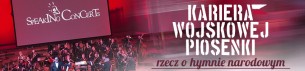 Koncert Speaking Concerts "Kariera wojskowej piosenki. Rzecz o hymnie narodowym" w Poznaniu - 12-11-2017