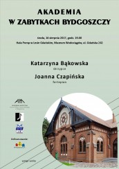 Koncert Akademia w zabytkach Bydgoszczy - 16-08-2017