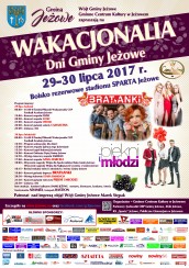 Koncert "Wakacjonalia 2017 - Dni Gminy Jeżowe - 30-07-2017