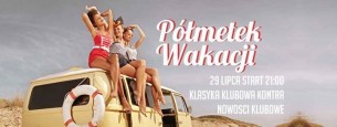 Koncert Półmetek wakacji // do 23:00 wejście free// lista Fb do 24:00 w Lublinie - 29-07-2017