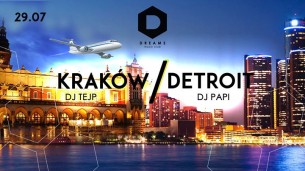 Koncert Kraków 2 Detroit // Dj Tejp x Dj Papi - 29-07-2017