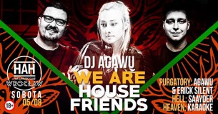 Koncert We Are House Friends pres. Agawu (Deep Sesje) we Wrocławiu - 05-08-2017