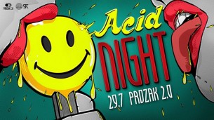 Koncert Acid Night x Prozak 2.0 w Krakowie - 29-07-2017