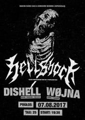 Koncert Hellshock (US) // WØJNA // Dishell // 07.08 // Pogłos w Warszawie - 07-08-2017