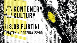 Koncert Flirtini@Kontenery Kultury w Chorzowie - 18-08-2017