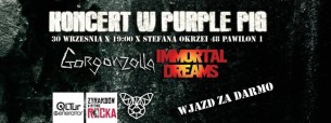 Koncert Gorgonzolla w Żyrardowie: gościnnie Immortal Dreams - 30-09-2017