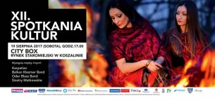 Koncert XII Spotkania Kultur w Koszalinie - 19-08-2017