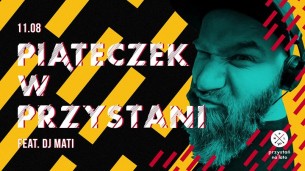 Koncert Piąteczek w Przystani / Mati x VIT. x Leeway / 11.08 w Rzeszowie - 11-08-2017