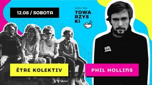 Koncert Nocny Towarzyski vol 17:✦Être Kolektiv✦Phil Hollins w Poznaniu - 12-08-2017