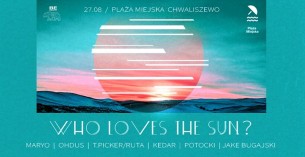Koncert Who Loves The Sun? / Plaża Miejska w Poznaniu - 27-08-2017