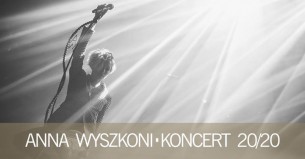 Koncert Anny Wyszkoni 20/20 - Brzesko - 10-09-2017