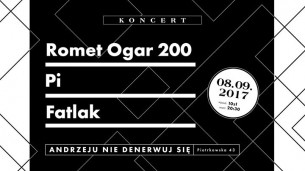 Romet Ogar 200, Pi, Fatlak - Koncert 8.09.2017 w Łodzi - 08-09-2017