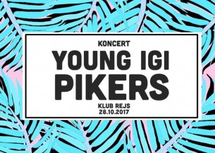 Koncert : Young Igi x Pikers / 28.10.2017 KLUB REJS w Białymstoku - 28-10-2017