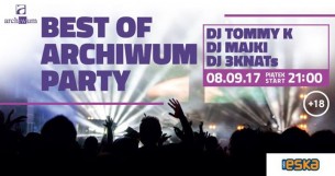 Koncert Best of Archiwum Party - 08/09 w Radomiu - 08-09-2017