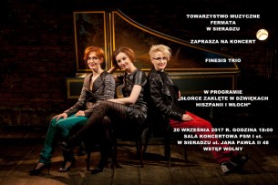 Muzyczne Horyzonty - FINESIS TRIO - koncert w Sieradzu - 20-09-2017
