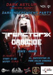 Koncert Dark Asylum vol. 31 - System R3set (Reactor7x,Orbicide) w Będzinie - 21-10-2017