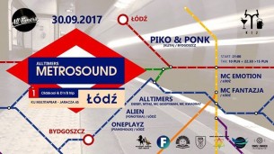 Koncert Metrosound, Oldskool & D'n'B - part 1 - ŁDZ vs BDG [PIKO & PONK] w Łodzi - 30-09-2017