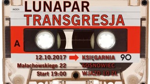 Koncert Lunapar i Transgresja w Księgarni / Sosnowiec - 12-10-2017