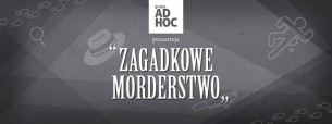 Koncert Grupa AD HOC: Zagadkowe Morderstwo w Krakowie - 28-09-2017