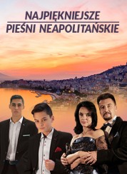 Galowy Koncert pt. Najpiękniejsze Pieśni neapolitańskie w Radomiu - 28-10-2017