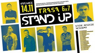 Koncert Stand-up W Katowicach! Trasa 6x7 - 14-11-2017