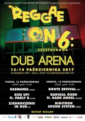Koncert Reggae On 6 : Dub Arena w Częstochowie - 13-10-2017