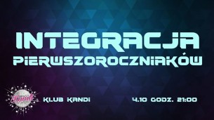 Koncert Integracja Pierwszoroczniaków | Kandi w Poznaniu - 04-10-2017