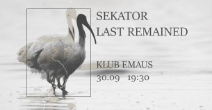 Koncert Sekator I Last Remained - Kluczbork Party - 30-09-2017