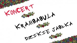 Koncert - Krambabula & Dzikie Jabłka w Łodzi - 30-09-2017