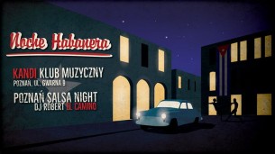 Koncert Noche Habanera y Salsospontan w Poznaniu - 18-11-2017