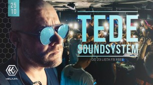 Koncert TEDE soundystem / 25.10 / Lista FB free w Lublinie - 25-10-2017