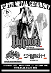Koncert Death Metal Ceremony I Hypnos I Anthem I Stygmath w Łodzi - 20-10-2017