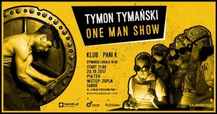 Koncert Tymon Tymański One Man Show / Sanok / Klub Pani K - 20-10-2017