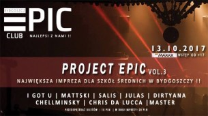 Koncert 13.10 - Największa Impreza dla Szkół Średnich | I GOT U w EPIC ! w Bydgoszczy - 13-10-2017