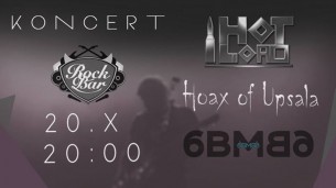 Koncerty: Hot Load, 6BM, Hoax of Upsala w Lublinie - 20-10-2017