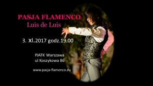 Bilety na koncert Pasja Flamenco: Luis de Luis w Warszawie - 03-11-2017