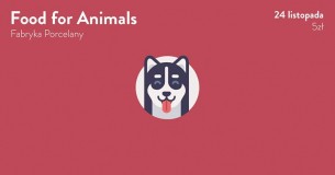 Bilety na Food For Animals | Charytatywny Festiwal Katowice